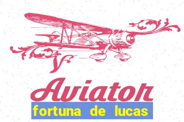 fortuna de lucas lima cantor